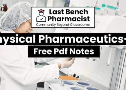 B Pharm Physical Pharmaceutics 2 Pdf Notes