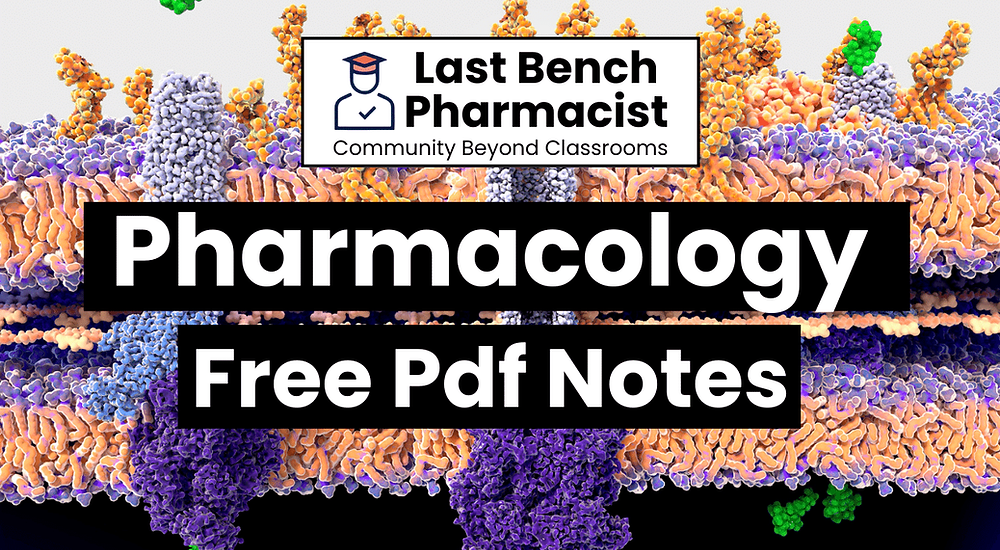 B Pharm Pharmacology Pdf Notes