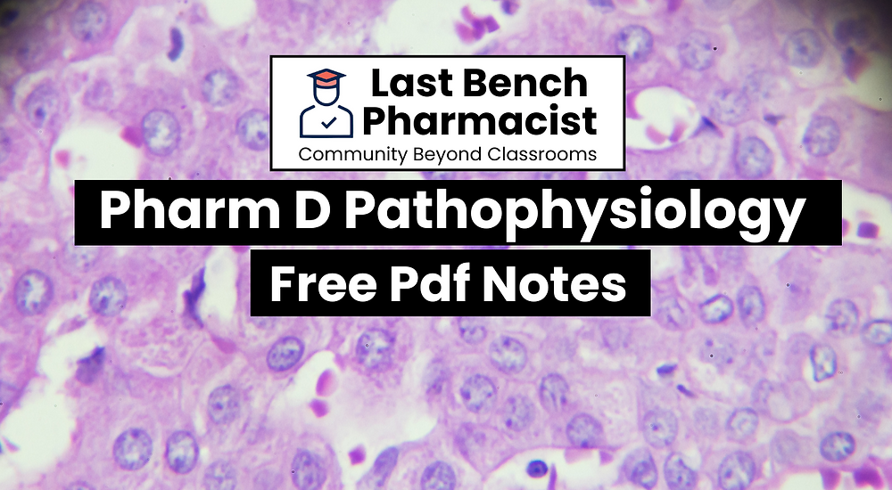 Pharm D 2nd Year Pathophysiology Unit 9 PDF Notes