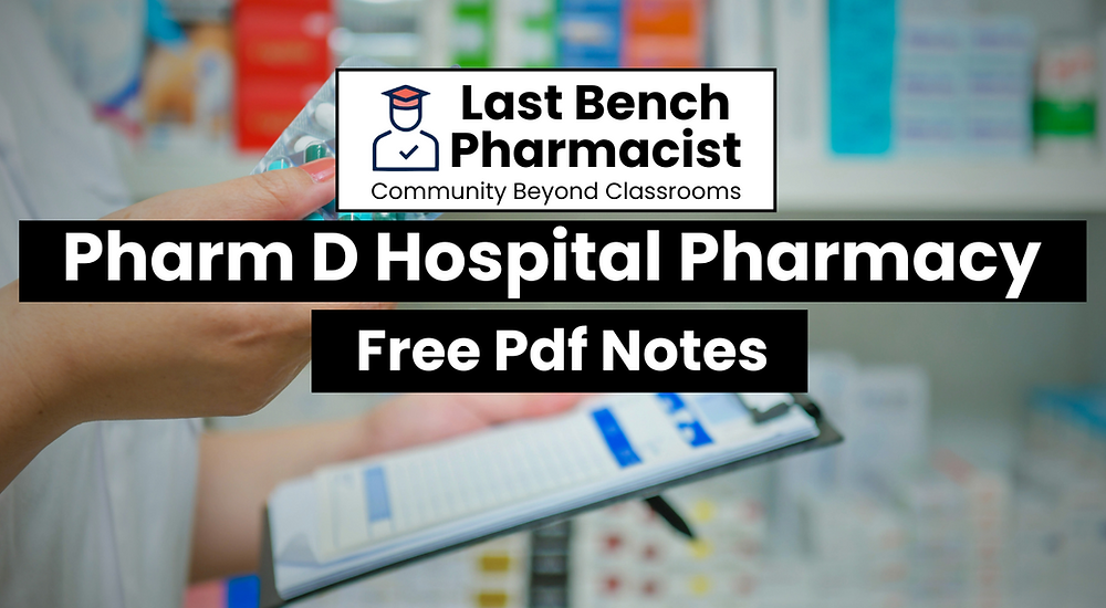 Pharm D 4th Year Hospital Pharmacy Unit 9 PDF Notes 