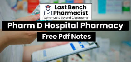 Pharm D 4th Year Hospital Pharmacy Unit 9 PDF Notes