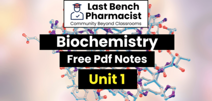 B Pharm Biochemistry Unit 1 Pdf Notes