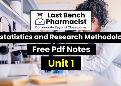 B Pharm Biostatistics and Research Methodology Unit 1 PDF Notes