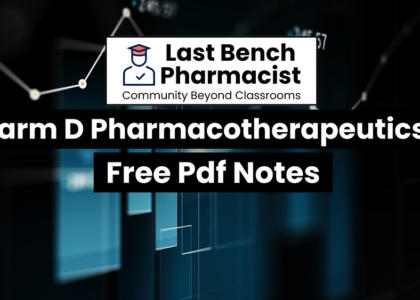 Pharm D 3rd Year Pharmacotherapeutics-2 Unit 5 PDF Notes