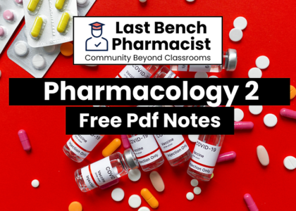 B Pharm Pharmacology 2 Pdf Notes