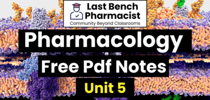 B Pharm Pharmacology Unit 5 Pdf Notes