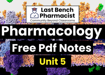 B Pharm Pharmacology Unit 5 Pdf Notes