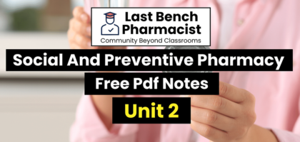 B Pharm Social And Preventive Pharmacy Unit 2 PDF Notes