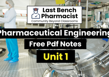 B Pharm Pharmaceutical Engineering Unit 1 Pdf Notes