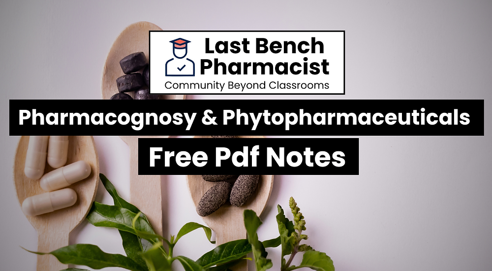 Pharm D 2nd Year Pharmacognosy & Phytopharmaceuticals Unit 16 PDF Notes