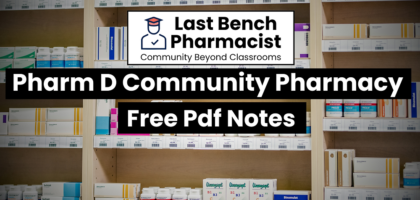 Pharm D 2nd Year Community Pharmacy Unit 13 PDF Notes