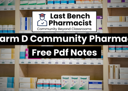 Pharm D 2nd Year Community Pharmacy Unit 13 PDF Notes