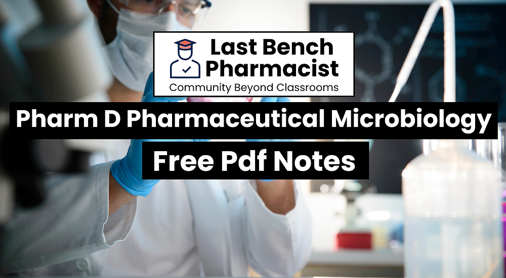 Pharm D 2nd Year Pharmaceutical Microbiology Unit 10 PDF Notes