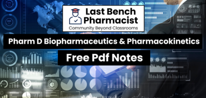 Pharm D 4th Year Biopharmaceutics & Pharmacokinetics Unit 2 PDF Notes