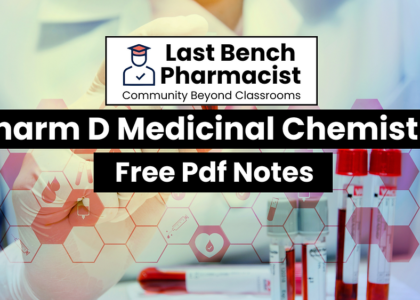 Pharm D 3rd Year Medicinal Chemistry Unit 12 PDF Notes 