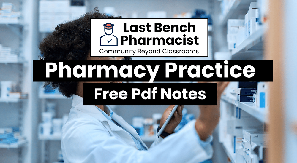 B Pharm Pharmacy Practice PDF Notes