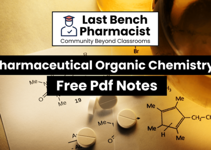 B Pharm Pharmaceutical Organic Chemistry 2 Pdf Notes