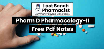 Pharm D 3rd Year Pharmacology-2 Unit 6 PDF Notes