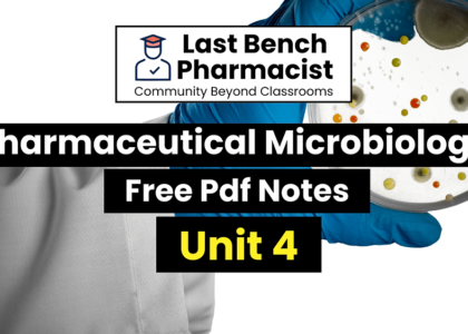 B Pharm Pharmaceutical Microbiology Unit 4 Pdf Notes