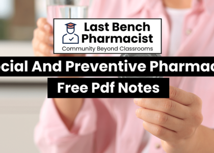 B Pharm Social And Preventive Pharmacy PDF Notes