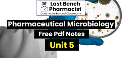 B Pharm Pharmaceutical Microbiology Unit 5 Pdf Notes