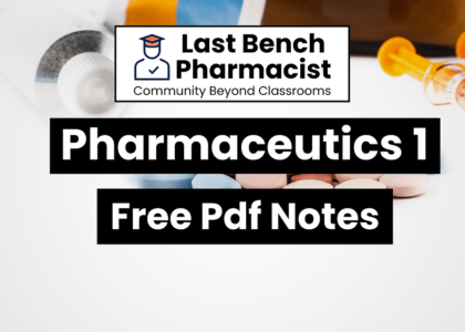 B Pharm Pharmaceutics 1 Pdf Notes