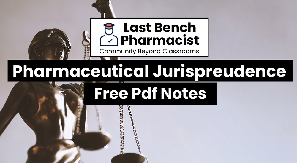 B Pharm Pharmaceutical Jurisprudence Pdf Notes