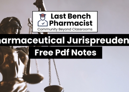 B Pharm Pharmaceutical Jurisprudence Pdf Notes