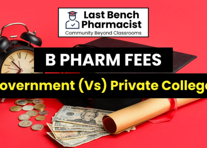 You Won't Believe the Difference! B Pharm Fees in Government (Vs) Private College