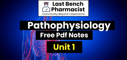 B Pharm Pathophysiology Unit 1 Pdf Notes