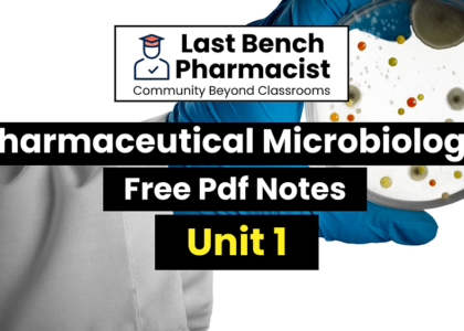 B Pharm Pharmaceutical Microbiology Unit 1 Pdf Notes