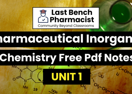 B Pharm Pharmaceutical Inorganic Chemistry Unit 1 Pdf Notes