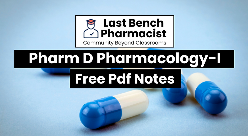 Pharm D 2nd Year Pharmacology-1  Unit 7 PDF Notes