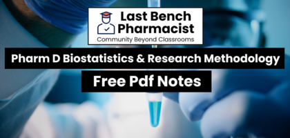 Pharm D 4th Year Biostatistics & Research Methodology Unit 3 PDF Notes