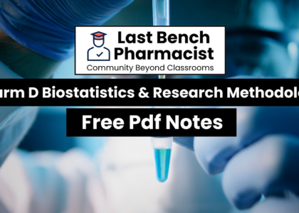 Pharm D 4th Year Biostatistics & Research Methodology Unit 3 PDF Notes 