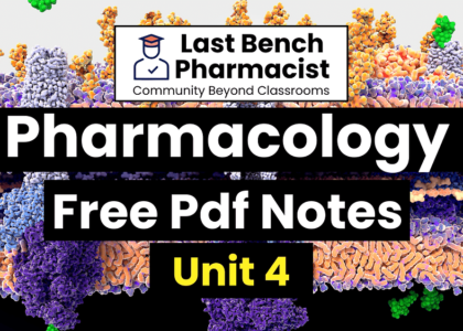 B Pharm Pharmacology Unit 4 Pdf Notes