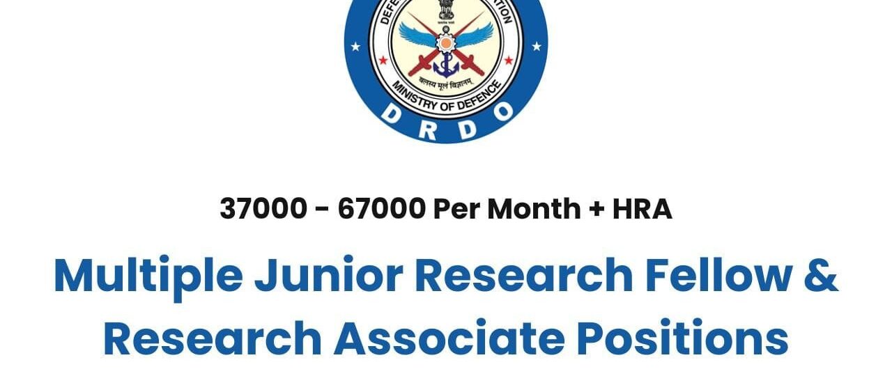 Defence Research Laboratory Hiring Freshers for JRF & Research Associate Positions!