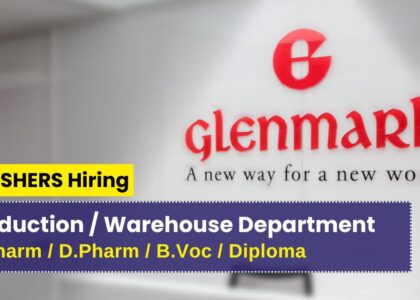 Exciting Career Opportunities at Glenmark Pharmaceuticals – Join the Production & Warehouse Teams!