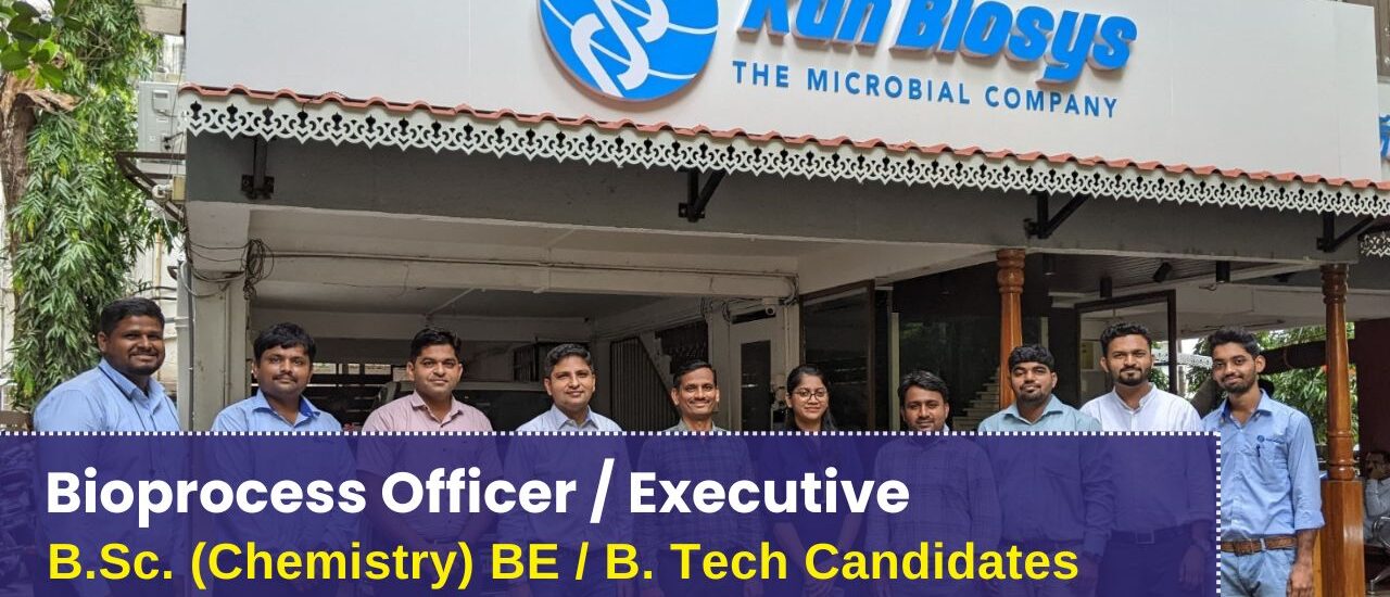 Kan Biosys Hiring for Bioprocess Officer / Executive