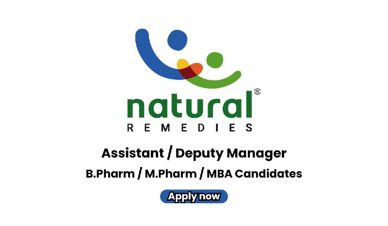 Natural Remedies Hiring Assistant / Deputy Manager