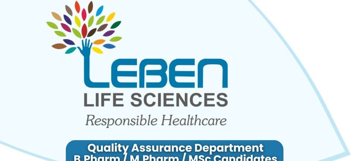 Leben Life Sciences Hiring for Quality Assurance Department