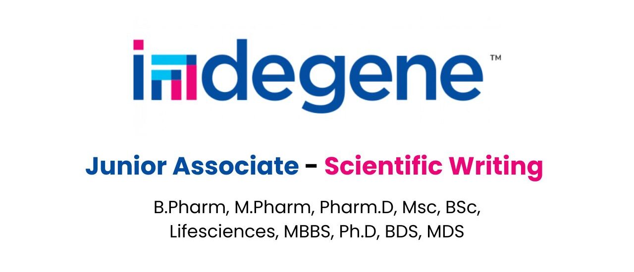 Indegene Hiring Junior Associate in Scientific Writing