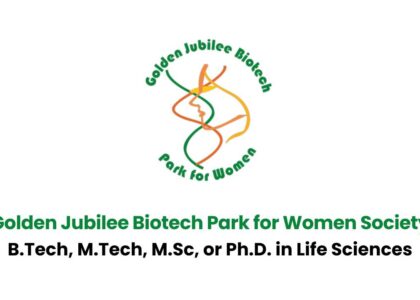 Golden Jubilee Biotech Park for Women Society Hiring for Biotech Team