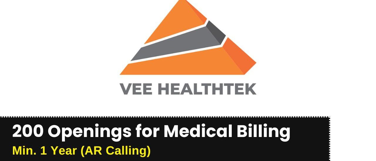 Vee Healthtek Hiring for Medical Billing (AR Caller)